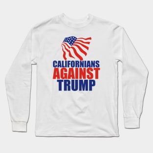 Californians Against Trump Long Sleeve T-Shirt